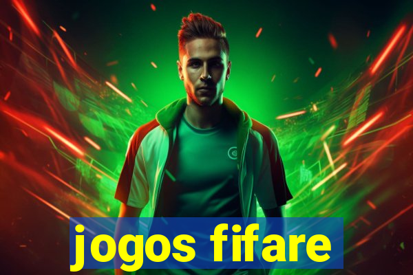 jogos fifare